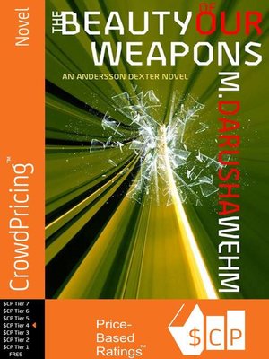 The Beauty of Our Weapons - ebook